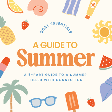 Goby Essentials: Summer Guide