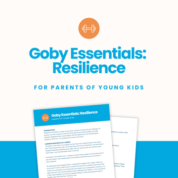 Resilience: Parents of Young Kids