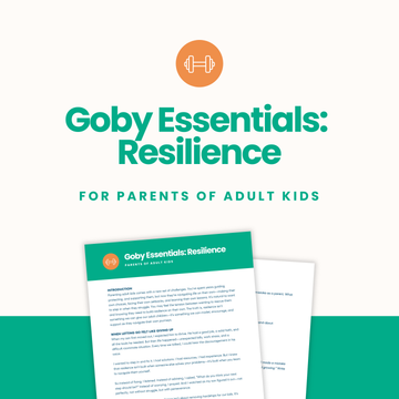 Resilience: Parents of Adult Kids