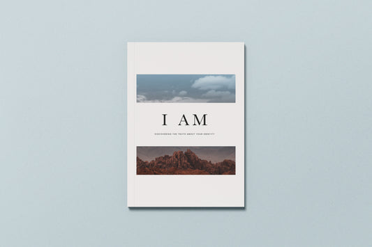 I Am: A Forty Day Journey of Truth and Identity