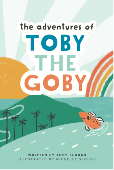 The Adventures of Toby the Goby